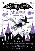 La Mirabelle i l'escola de màgia (Mirabelle)