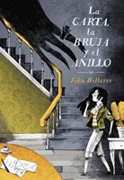   La carta, la bruja y el anillo (Los casos de Lewis Barnavelt 3)