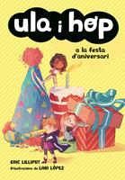   Ula i Hop a la festa d'aniversari