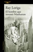   El hombre que inventó Manhattan