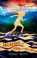   Serafina y el secreto de su destino (Serafina 3)