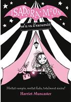 La Isadora Moon se'n va d'excursió (La Isadora Moon 2)