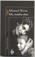   Ella, maldita alma
