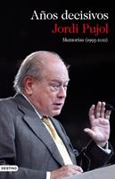   Memorias (1993-2011). Años decisivos