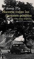   Hacerse todas las ilusiones posibles