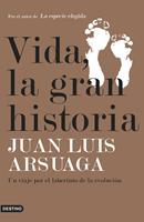   Vida, la gran historia