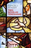   Tres novelas teresianas
