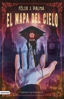   El mapa del cielo (Trilog&iacute;a victoriana 2)