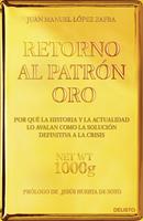   Retorno al Patrón Oro