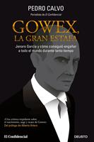   Gowex, la gran estafa