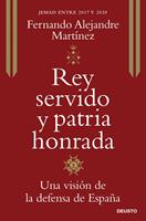 Rey servido y patria honrada