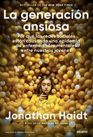   La generación ansiosa