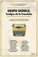   Grupo Crónica: Testigos de la Transición
