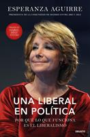   Una liberal en pol&iacute;tica