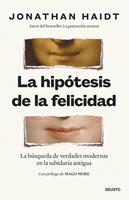   La hip&oacute;tesis de la felicidad