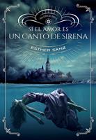 Si el amor es un canto de sirena