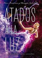   Atados a la luz