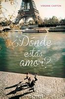   &iquest;D&oacute;nde est&aacute;s amor?