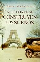   All&iacute; donde se construyen los sue&ntilde;os