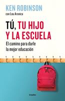   Tú, tu hijo y la escuela