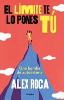   El límite te lo pones tú
