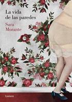   La vida de las paredes