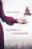   Sucedió en Larkswood