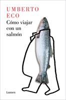   Cómo viajar con un salmón