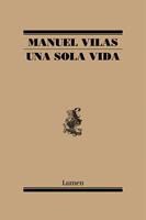   Una sola vida