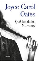   Qué fue de los Mulvaney