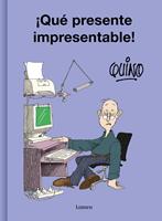   &iexcl;Qu&eacute; presente impresentable!
