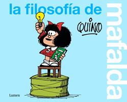   La filosof&iacute;a de Mafalda