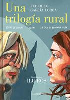  Una trilogía rural (Bodas de sangre, Yerma y La casa de Bernarda Alba)