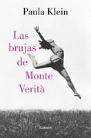   Las brujas de Monte Verit&agrave;