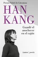   Guardé el anochecer en el cajón
