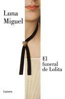   El funeral de Lolita (nueva edici&oacute;n)