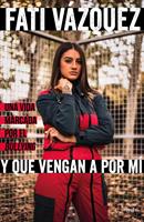   Y que vengan a por mí