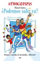   ¿Podemos salir ya?