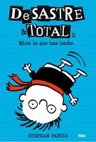   DeSastre & Total 2 - ¡Mira lo que has hecho!