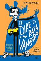La pandilla Misterio 1 - El dire es una rata vampiro