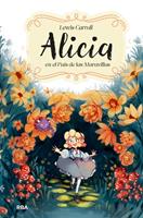   Alicia en el Pa&iacute;s de las Maravillas (edici&oacute;n actualizada, ilustrada y adaptada)