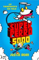   Superperro 5000 (Superperro 5000 1)