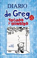   Diario de Greg 15 - Tocado y hundido