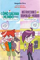   Instrucciones para dominar el mundo (más o menos) | Cómo salvar el mundo (sin querer)