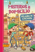  Misterios a domicilio 9 - Peligro de chichón