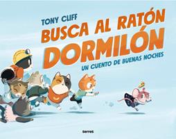   Busca al ratón dormilón