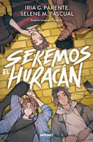   Seremos el huracán