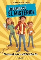   &iexcl;Resuelve el misterio! - Manual para detectives