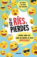   Si te ríes, pierdes