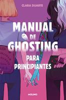   Manual de ghosting para principiantes (edición limitada con cantos tintados)